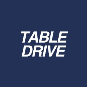 Table Drive
