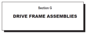 Drive Frame Assemblies